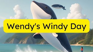 Wendys Windy Day Flying High with Friendship and Fun [upl. by Nednerb]