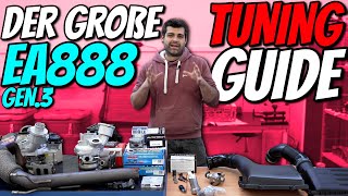 EA888Gen3 Tuning Guide  Welche Teile Von Stufe 1 bis zum 500PS Umbau [upl. by Zared]