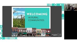 Rural Welcoming Initiative 2025 Informational Webinar [upl. by Athene]