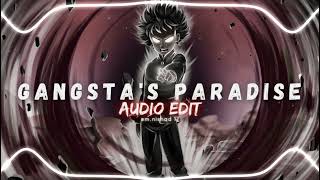 Gangstas Paradise  Coolio Audio Edit [upl. by Karame]