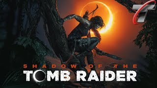 Shadow of the Tomb Raider FR 2018 ᵀᴴᴵᵂᴲᴮ [upl. by Ahl]