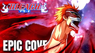 Bleach OST BL57 SAKKAKU Epic Rock Cover Hellverse [upl. by Maurizio]