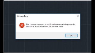 Sửa hoàn toàn lỗi License error The license manager is not functioning or is improperly installedquot [upl. by Alameda]