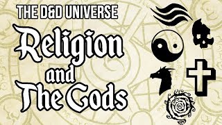 DampD Universe Religion and the Gods [upl. by Ailegna253]