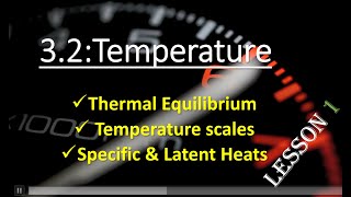 TEMPERATURE Lesson 1 A Level Physics 9702gcse exam cambridge physicsalevelphysics education [upl. by Nils677]