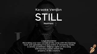 Normani  Still Karaoke Version [upl. by Cornia257]