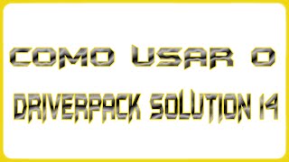 DRIVERPACK SOLUTION 14 [upl. by Cyn]