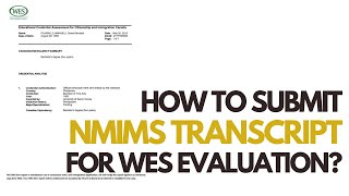 How to Submit your NMIMS transcript to WES [upl. by Elden]