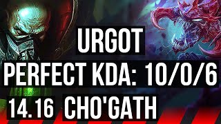 URGOT vs CHOGATH TOP  1006 Legendary  EUW Master  1416 [upl. by Claudette]