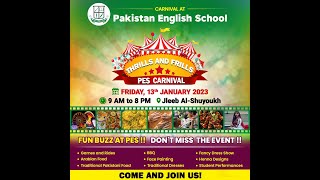 The Carnival 2023  Pakistan English School PES Jleeb Al Shuyoukh Kuwait [upl. by Cutlerr119]