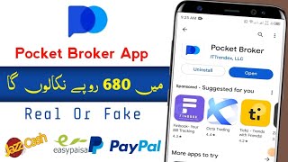 Earning App Withdraw Easypaisa  Pocket Broker Real Or Fake App  Without investment Earning App [upl. by My]