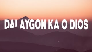 DALAYGON KA O DIOS Lyric Video  Delia Bugahod  Cover [upl. by Alic]