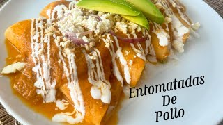 Entomatadas de Pollo  Receta FACIL y Sabrosa [upl. by Alema496]