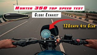 Hunter 350 top speed test with GLOBE EXHAUST  Shocking Results  ARG Vlogs [upl. by Akirdnwahs]