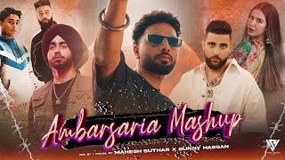 Ambarsaria Mashup  Navaan Sandhu X Shubh X Karan Aujla X Ap Dhillon  Sunny Hassan  Punjabi Mashup [upl. by Rukna]