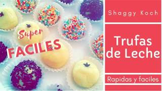 Trufas de LechePapitas de leche  Shaggy Koch [upl. by Assen2]