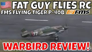 FMS P40B 1400MM FLYING TIGER REVIEW by FGFRC aviation airplane rc [upl. by Cornia810]