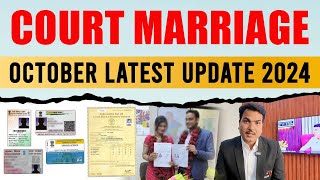 Court Marriage October Latest Update 2024  courtmarriageprocess [upl. by Fraya403]