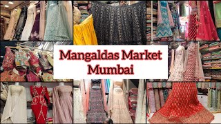 मंगलदास मार्केट Mangaldas Market Mumbai  Designer LehengaGown Cheapest Lehenga Market [upl. by Pesvoh]