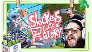 Slackers Carts Of Glory DAM IT EP2 [upl. by Sinegra]