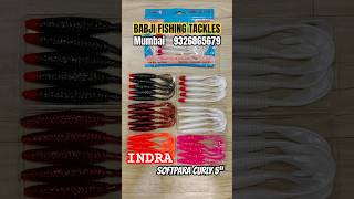 INDRA SOFTPARA CURLY 5” BABJI FISHING TACKLE MUMBAI 9326865679 fishing saltwater sea fishingtrip [upl. by Primrose]