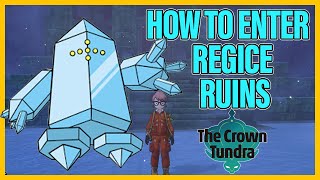 How to Open the Regice Ruins in Pokemon Sword and Shield The Crown Tundra DLC [upl. by Notirb540]