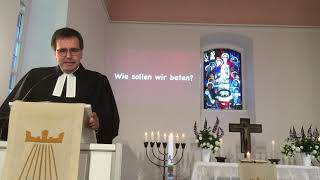 Rogate 17052020 Gottesdienst zu Matthäus 6715 [upl. by Tricia471]