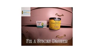 Fixing Sticky Dresser Drawers  Comparison of two easy methods [upl. by Niliram128]