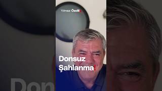 Donsuz Şahlanma Yılmaz Özdil [upl. by Ailyn349]