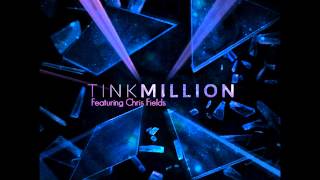 Tink  Million Feat Chris Fields Produced By Timbaland [upl. by Poore]