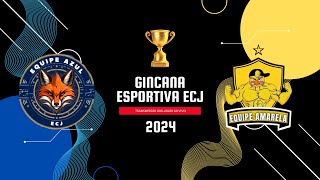 GINCANA ESPORTIVA ECJ  AO VIVO E COM IMAGENS  0410  FINAL [upl. by Aitel]