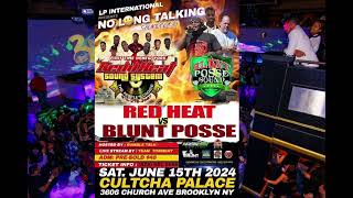 REDD HEAT SOUND VS BLUNT POSSE SOUND NO LONG TALKING IN BROOKLYN NEW YORK JUNE 15 2024 ￼ [upl. by Aikrahs]