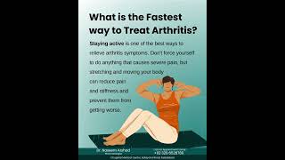 What is the Fastest way to Treat Arthritis [upl. by Hpeosj]