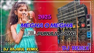 Megha Ore Megha Purlia Dj Song Durga Puja special song 2025 Dj Rajibul Mixing dj durgapuja [upl. by Gaven418]