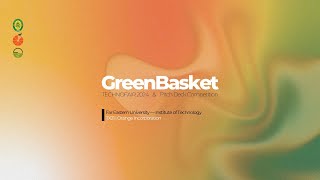 GreenBasket Pitch FEU Tech  TX21 Orange Inc [upl. by Novick]