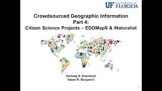 Crowdsourced Geographic Information Part 4 Data Citizen Science Projects  EDDMapS amp iNaturalist [upl. by Jurdi]