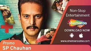 SP Chauhan 2018 Promo Jimmy Sheirgill  Yuvika Chaudhry  Yashpal Sharma  Action Movie [upl. by Daphna901]