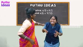 அரிசிமூட்டை புளிமூட்டை Part  32  Maths Period School Fun  SchoolfunnyMoment😂 PuthuIdeas [upl. by Ines]