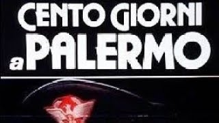 NUOVISSIMO MILLEFILM quotCENTO GIORNI A PALERMOquot 1984 Con Lino Ventura  Recensione per Raimovie [upl. by Eidoow521]