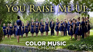 quotYou Raise Me Upquot  cover by COLOR MUSIC Childrens Choir [upl. by Innep]