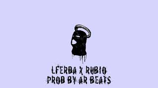 LFERDA X RUBIO  ERROR  FREE Type Beat Prod by AR BEATS 77 [upl. by Ettennod197]