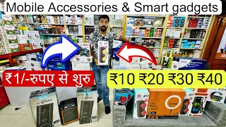 Cheapest mobile accessories and smart Gadgets wholesale market gaffar market karol bagh Delhi [upl. by Wiburg]