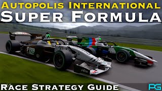 Gran Turismo 7  Super Formula  Autopolis  Race Strategy Guide  UPDATED 152 [upl. by Nonnaehr]