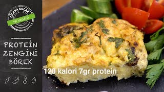 Protein Zengini Diyet Börek  Dilara Koçak  Afiyetle Diyet [upl. by Soirtemed]