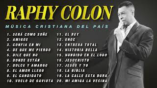 RAPHY COLON  Raphy Colón Más De Lo Que Merecí Álbum CompletoAlbum CompletoVol24 [upl. by Ardnaid]