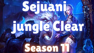 Sejuani jungle Clear  Season 11  Sejuani jungle full clear fastest route with runes  Patch 115 [upl. by Tisbe]