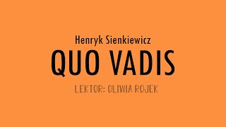 Henryk Sienkiewicz quotQuo Vadisquot  rozdział 3  Oliwia Rojek [upl. by Ingles]