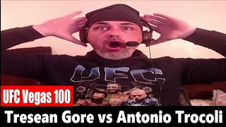 UFC Vegas 100 Tresean Gore vs Antonio Trocoli LIVE REACTION [upl. by Showker456]