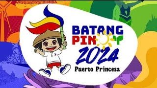 ✨✨ BATANG PINOY 2024 NATIONAL CHAMPIONSHIPS ✨✨ [upl. by Drarig]