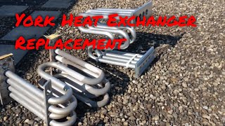 York heat exchanger replacement [upl. by Hermia944]